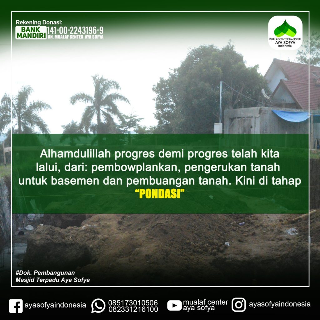 dokumentasi pembangunan masjid, perkembangan terbaru lapangan, perjalanan membangun rumah ibadah, gerakan peduli mualaf, pastisipasi anda sangat berarti